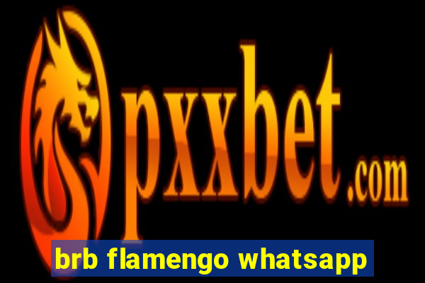 brb flamengo whatsapp